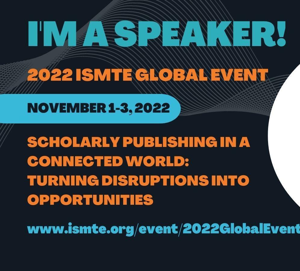 Speaking at the 2022 International Society of Managing and Technical Editors Global Event